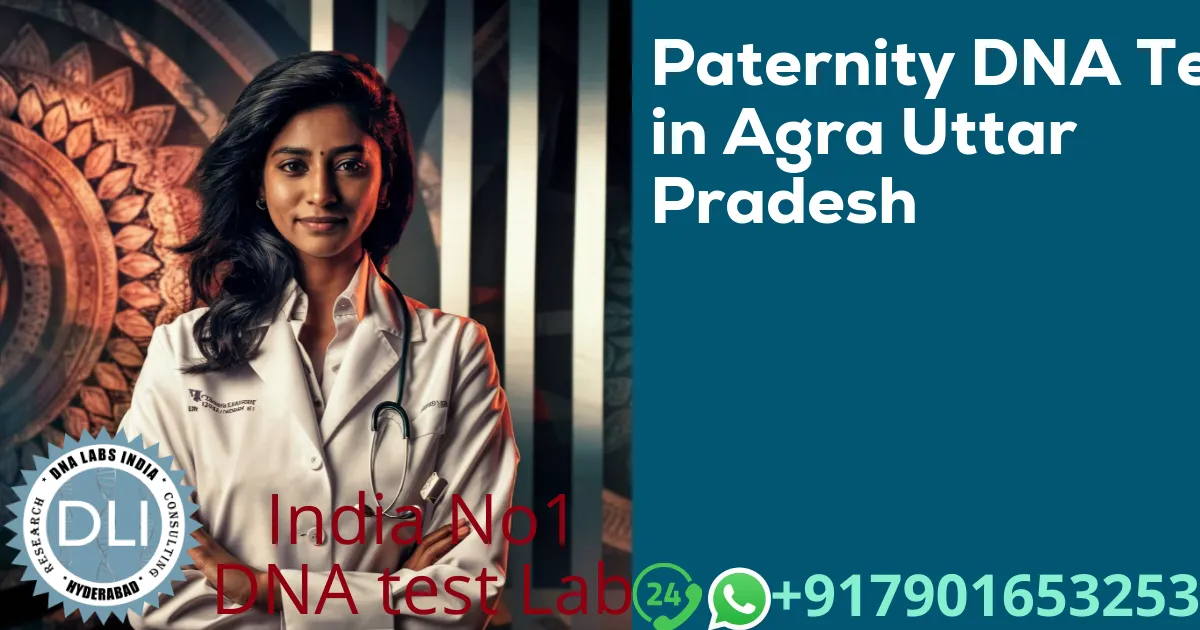 Paternity DNA Test in Agra Uttar Pradesh