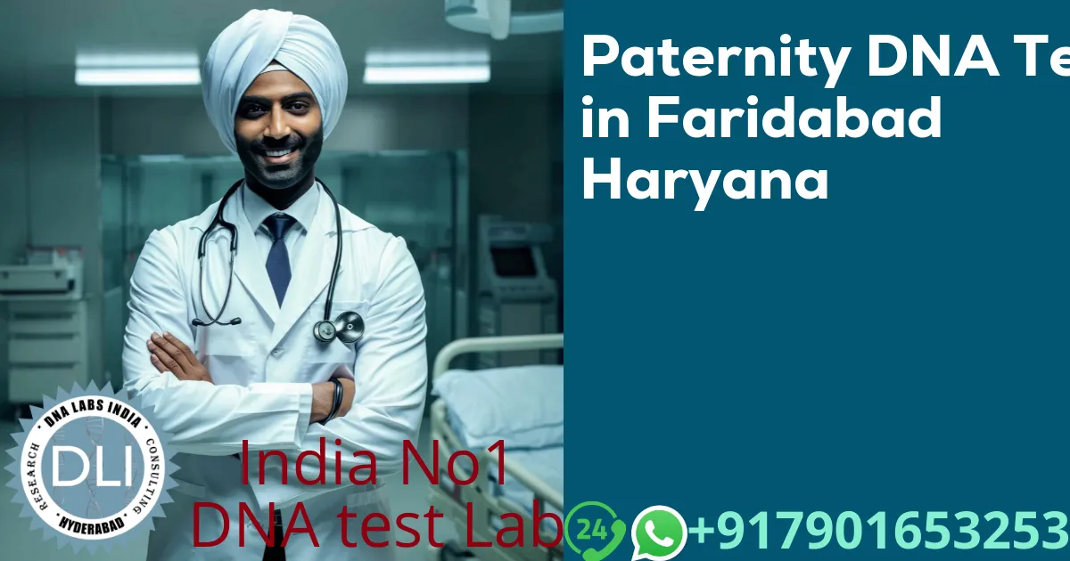 Paternity DNA Test in Faridabad Haryana