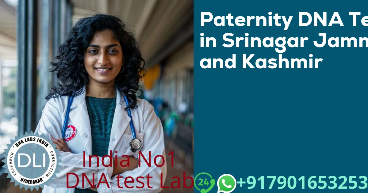 Paternity DNA Test in Srinagar Jammu and Kashmir