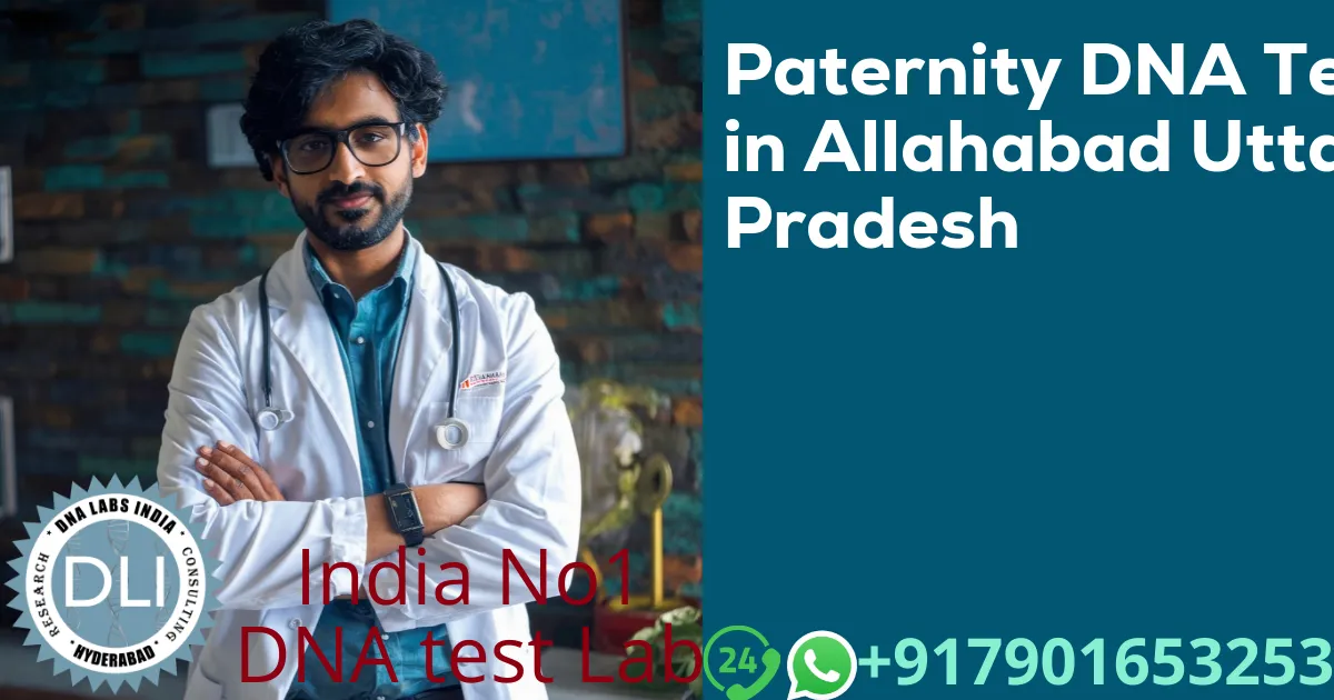 Paternity DNA Test in Allahabad Uttar Pradesh