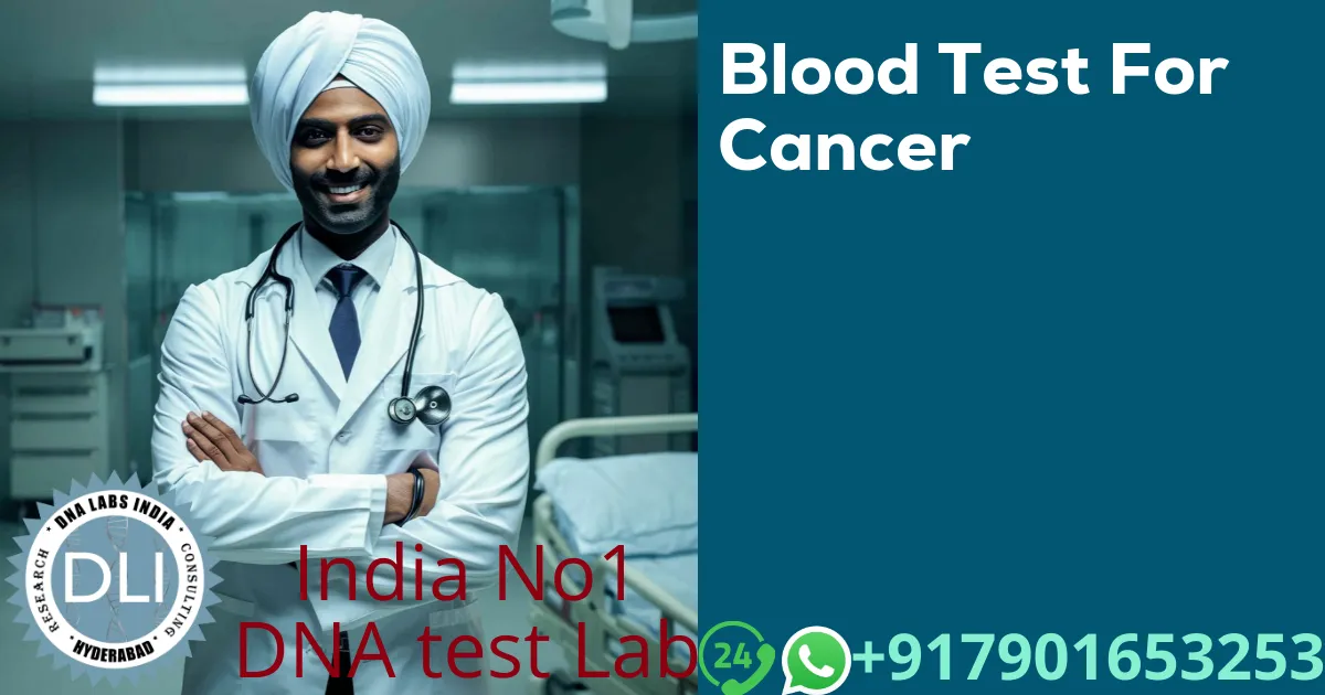 Blood Test For Cancer