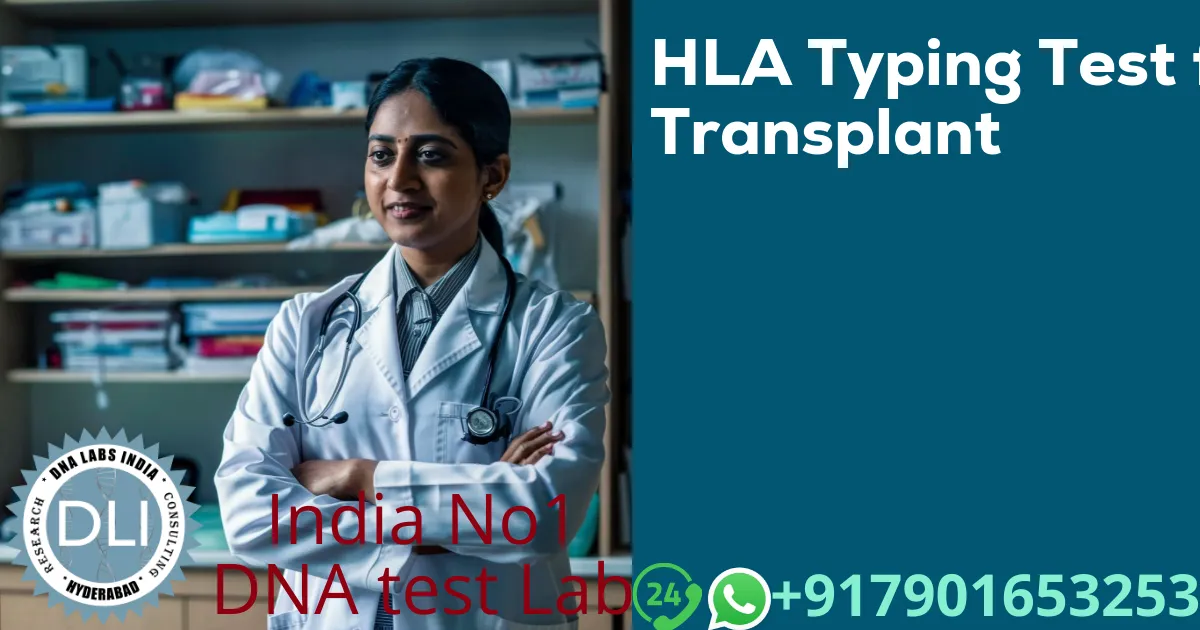 HLA Typing Test for Transplant