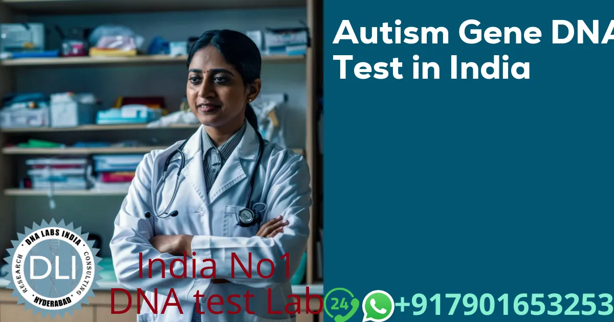 Autism Gene DNA Test in India
