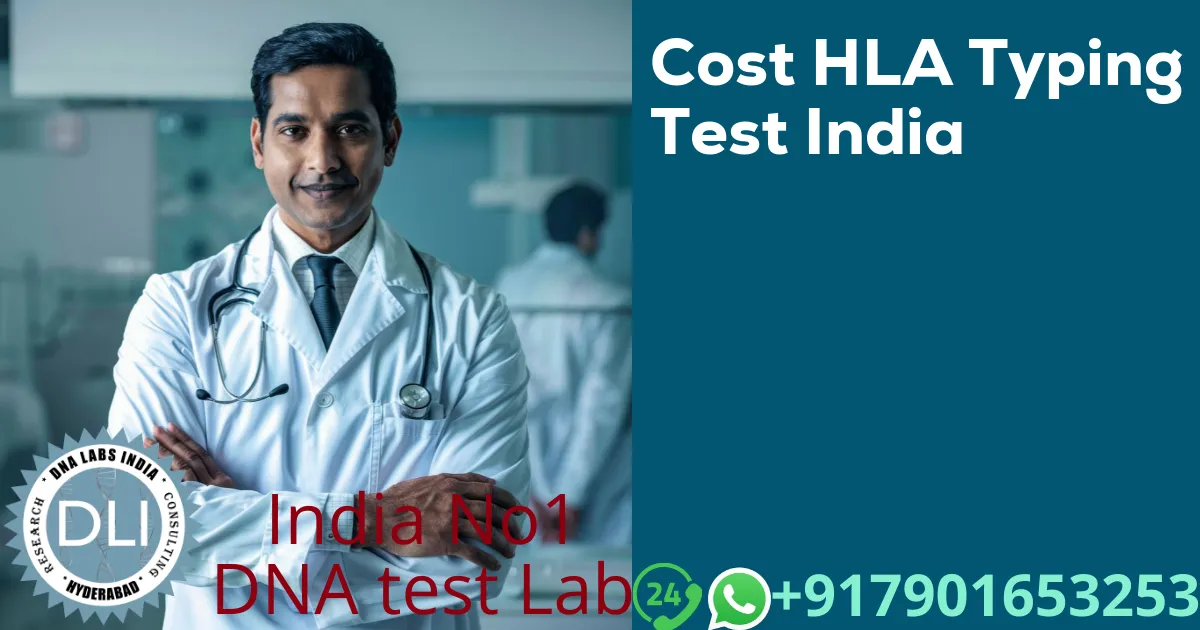 Cost HLA Typing DNA Test India