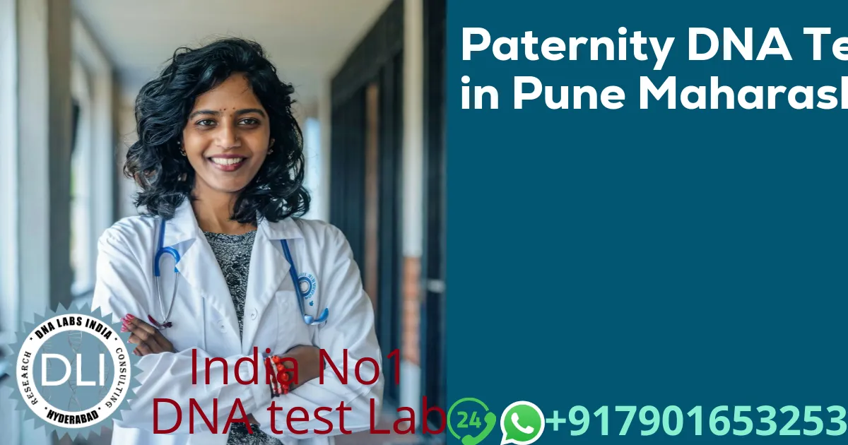 Paternity DNA Test in Pune Maharashtra