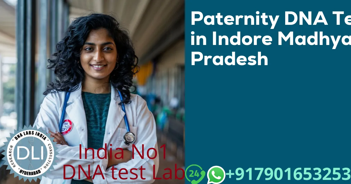 Paternity DNA Test in Indore Madhya Pradesh