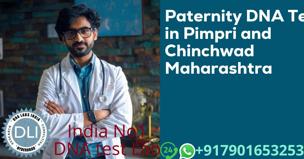 Paternity DNA Test in Pimpri and Chinchwad Maharashtra