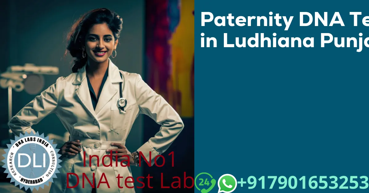 Paternity DNA Test in Ludhiana Punjab